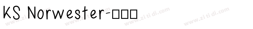 KS Norwester字体转换